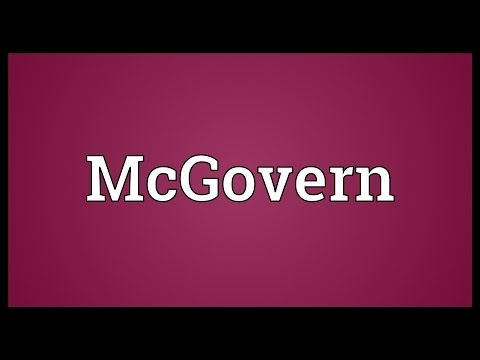 Vídeo: O que significa mcgovern?