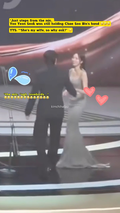 😂 cute moment Yoo Yeon Seok Chae Soo Bin! #whenthephonerings #yooyeonseok #chaesoobin #awards