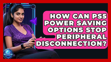 How Can PS5 Power Saving Options Stop Peripheral Disconnection? - Blue Button Gaming