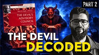 THE DEVILS ADVISORY COUNCIL by Muhammad Iqbal | A Contemporary Study Part 2