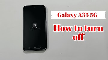 Samsung Galaxy A35 5G: How to turn off the phone and setup Side key