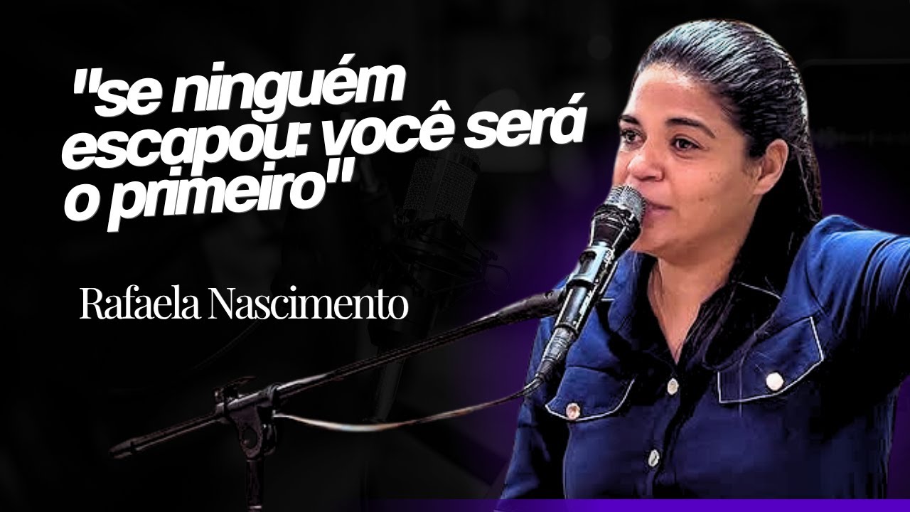 Esssa Mensagen é pra você que pensa que não tem mais saída // Rafaela Nascimento