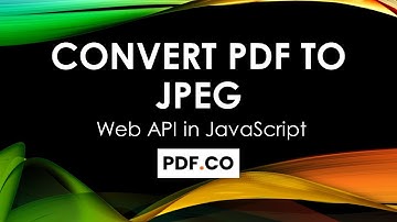 How to Convert PDF To JPEG From Uploaded File using PDF.co Web API in JavaScript