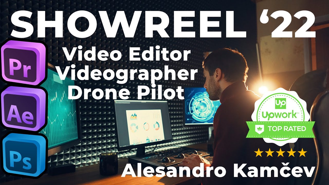 Video Editor #Showreel 2022 Alesandro Kamcev #UpWork