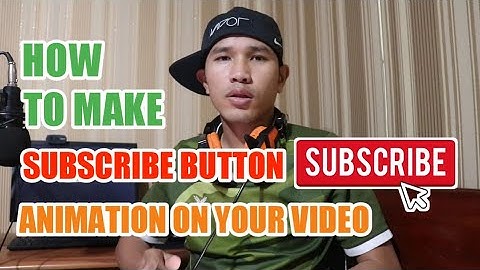 How to make Subscribe Button Animation Green Screen on your video With KineMaster 2019