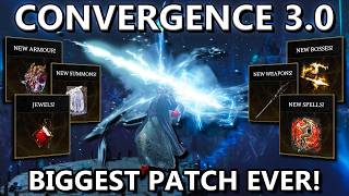 CONVERGENCE 3.0 IS HERE! THE BIGGEST PATCH EVER!