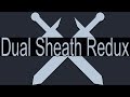 DSR : Dual Sheath Redux : Start to Finish