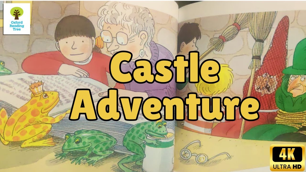 Castle Adventure | Oxford | ORT | level 5