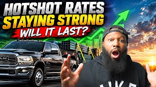 Hotshot Rates Are STILL Strong… But How Long Will It Last?