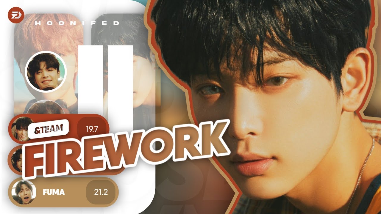 UPDATE] &TEAM (앤팀) - 'FIREWORK' | Line Distribution - YouTube