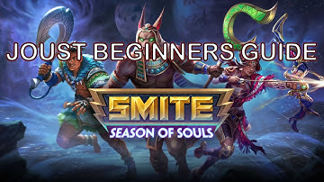 SMITE JOUST BEGINNERS GUIDE