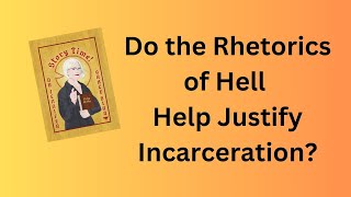 Do the Beliefs about Hell Impact How Incarceration is Handled?