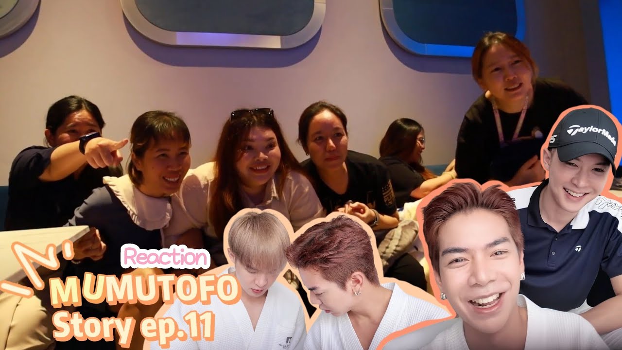 Reaction | MUMU-TOFU STORY | EP.11 ( By Blue Pants ) #MUMUTOFUStory
