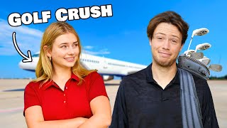 Convincing My Crush to Go on an International Golf Trip With Me