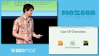 MozCon 2012 - 21 - Mike Pantoliano - Google Analytics Fun