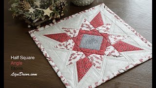 Patchwork Christmas Star - Tutorial Half Square, Storm, Angle.