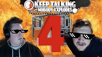 KEEP TALKING AND NOBODY EXPLODES! | Best Episode Yet - Part 4