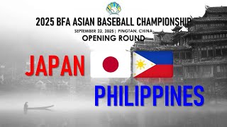JAPAN vs PHILIPPINES [Full Game] 2025 BFA ASIAN BASEBALL CHAMPIONSHIP | OPENING ROUND GROUP A