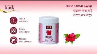 Natures Trunk Hibiscus Flower Powder