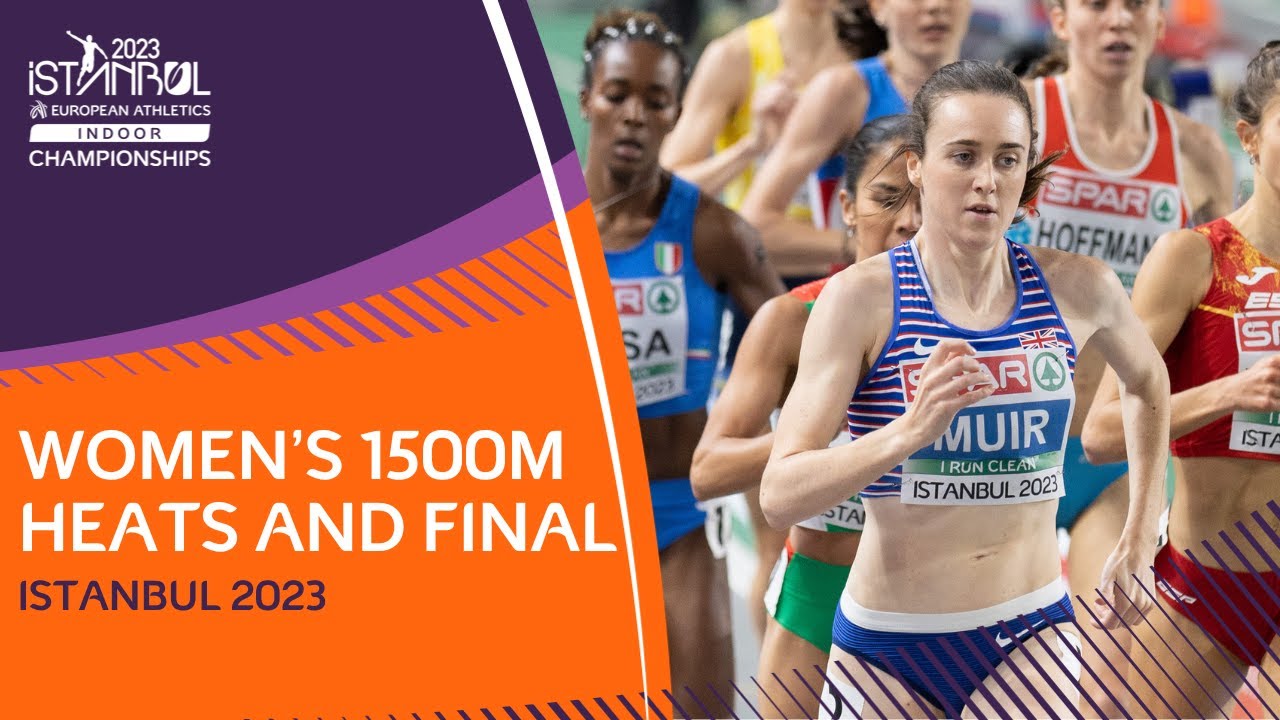 Women's 1500m heats AND final. FULL replays | Istanbul 2023