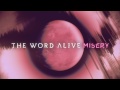 The word alive  misery