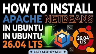 How to install Apache NetBeans on Ubuntu 26.04