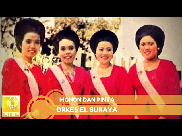 Orkes El Suraya - Mohon Dan Pinta (Official Audio) class=