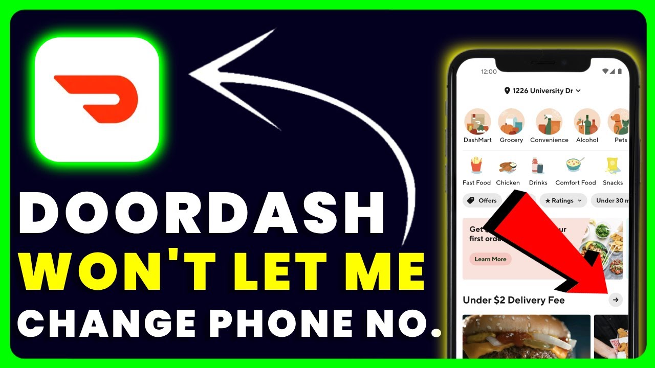 Doordash Won T Let Me Change Phone Number How To Fix Doordash Won T