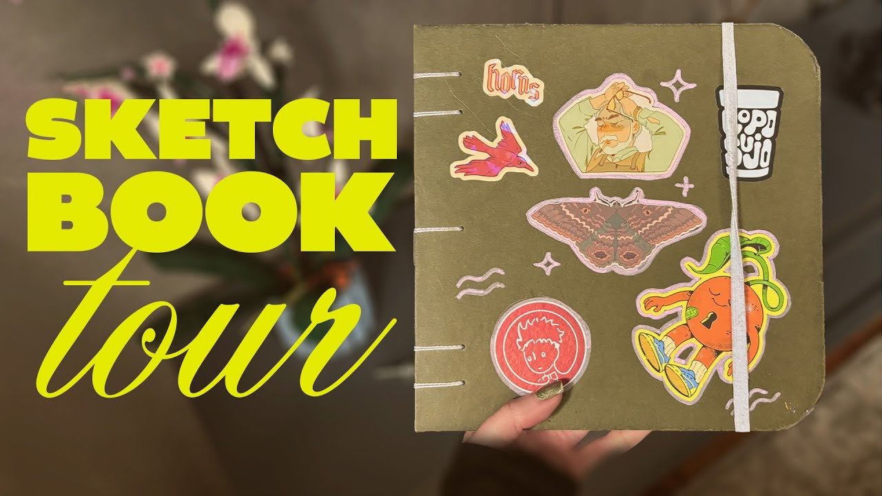 Sketchbook Tour! ✶ Mar/24 - Jul/24