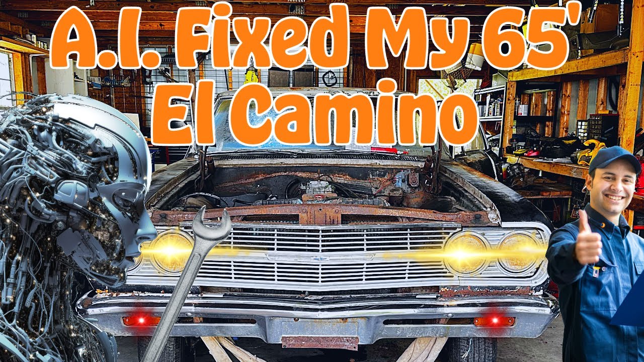 I Used A.I. to Fix My Abandoned 65' El Camino