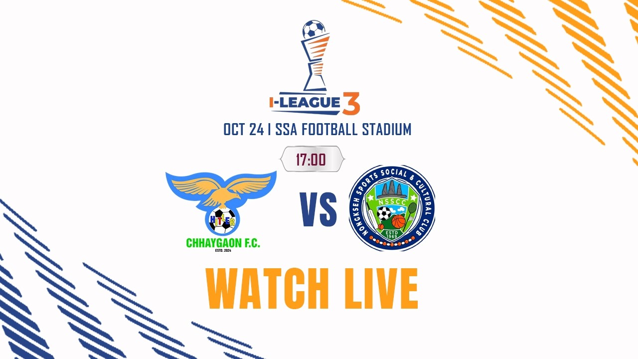 LIVE | Chhaygaon FC vs Nongkseh SS&CC | I-League 3 2026-27 | Group C