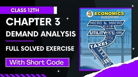 12th ECONOMICS chapter 3 | full solved exercise | Maharashtra board