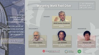 20220727 SSFS9 - JOMO Kwame Sundaram - Worsening World Food Crises