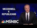 Republicans Revolt Against Mitch McConnell | The Last Word | MSNBC