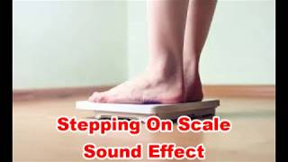 Stepping on Scale Sounds Noise | Film & Sound Effect No Copyright