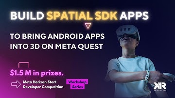 Build Spatial SDK Apps to Bring Android Apps Into 3D on Meta Quest