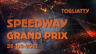 Speedway grand prix 2021 Togliatty