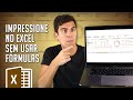 Impressione no Excel Sem Usar Fórmulas (Dashboard Interativo Completo)