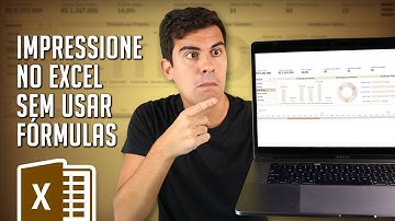 Impressione no Excel Sem Usar Fórmulas (Dashboard Interativo Completo)