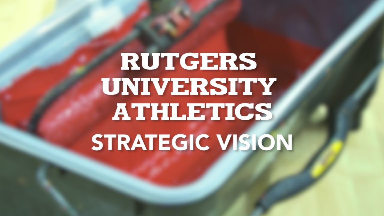 Rutgers Athletics Strategic Vision