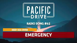 Pacific Drive | Deep Sea Diver - Emergency ♪ [Radio Song #62]