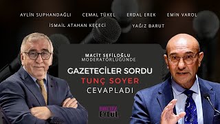 İzmirli Gazeteciler Sordu Tunç Soyer Cevapladı