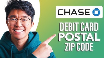 Where Is Debit Card Postal Zip Code On Your Chase App? (Quick Guide!)