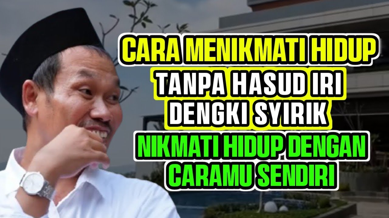 Pengajian gus baha || CARA MENIKMATI HIDUP TANPA IRI DAN DENGKI 