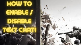 Rainbow Six Siege: How To Enable / Disable Text Chat! (Tutorial)