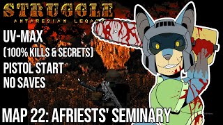Fidchell plays Doom II Struggle: Antaresian Legacy (UV-MAX) Map 22: Afriests Seminary