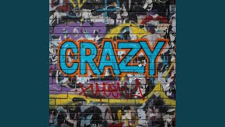 Download Lagu CRAZY MP3