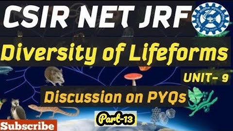 DIVERSITY OF LIFE FORM/ UNIT NO 09/ Question no 66 TO 70/CSIR DEC 2023 / PYQs/ By MIHIR KUMAR (IISc)