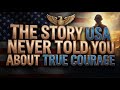 The Story USA Never Told You About True Courage | Motivational Legendary Stories