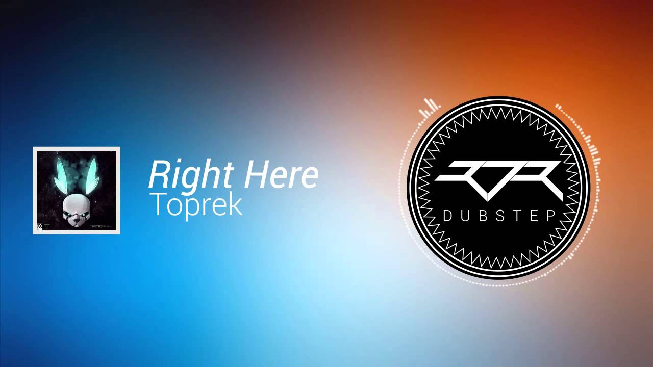 Toprek - Right Here